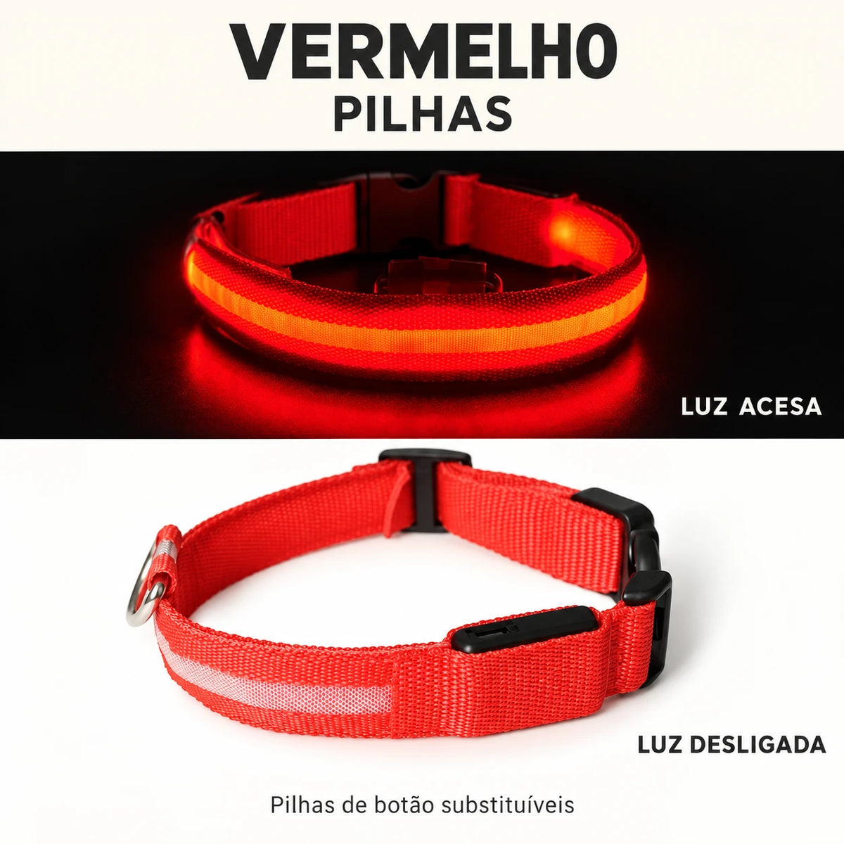 LumiPasseio Vermelho — Pilhas. Luz acesa e desligada. Texto em português.